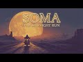 SOMA - The Midnight Run (Full Album) | Mystical Indian Desert Rock I Psychedelic Hypnotic Stoner