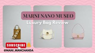 Marni Museo Nano Bag, Price Reveal In The End