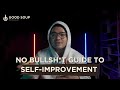 No BS Guide to Self-Improvement