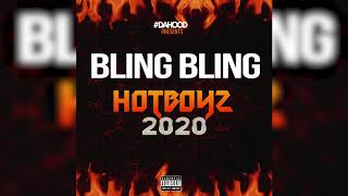 2020 HotBoyz x Flatline x Pete 4rm Da Trenches x Sauce200 x DopeBoy Biggs x (BLING BLING)