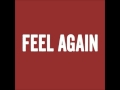 OneRepublic - Feel Again (Longer Version)