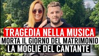 TRAGEDIA NELLA MUSICA: MORTA IL GIORNO DEL MATRIMONIO LA MOGLIE DEL NOTO CANTANTE TOM MANN