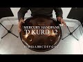 Mercury D Kurd 12 (Handpan / Pantam / Sound Sculpture)