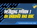 Install Python on Mac and Linux