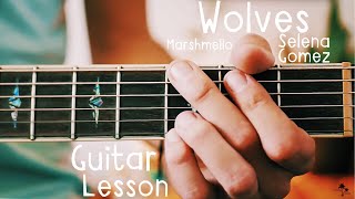 Wolves Selena Gomez Guitar Lesson for Beginners // Wolves Guitar Tutorial!