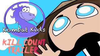 “Kombat Kids” KILL COUNT Trailer