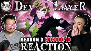 WE'RE IN LOVE!! 😍 Demon Slayer Season 3 Episode 10 REACTION! | 3x10 "Love Hashira Mitsuri Kanroji"