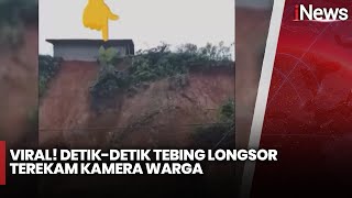 Viral! Detik-Detik Tebing Longsor Terekam Kamera Warga - iNews Room 22/12