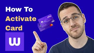 How To Activate Wisely Card (2026 Guide)