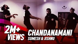 Chandanamani Dance Choreography | Sumesh \u0026 Jishnu | Choreo Grooves | DDF 2.O