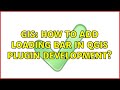 GIS: How to add loading bar in QGIS Plugin development?