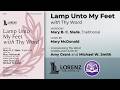 Lamp Unto My Feet with Thy Word | arr. Mary McDonald