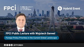 FPCI Public Lecture with Wojciech Gerwel