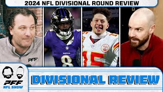 2024 NFL Divisional Round Review | PFF NFL Show