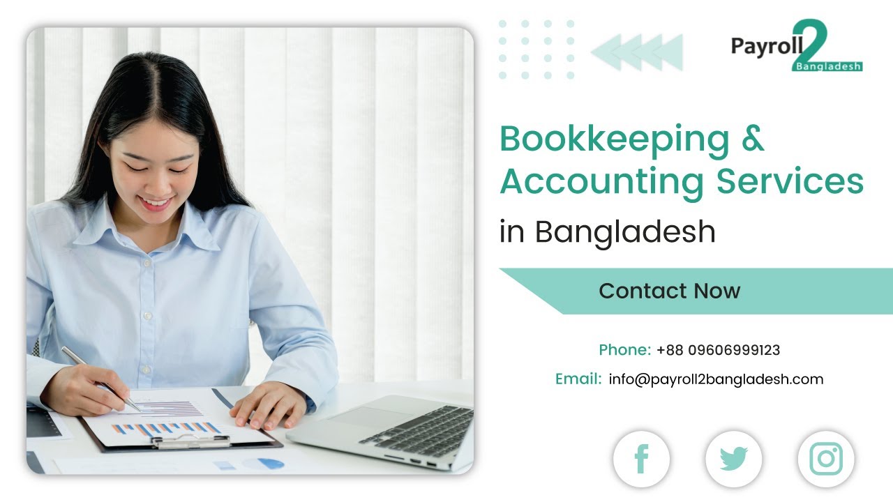 Bookkeeping And Accounting Services In Bangladesh Payroll2bangladesh