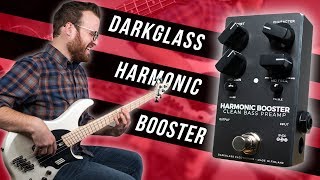 Your Tones New Secret Weapon! - Darkglass Electronics Harmonic Booster [Demo]