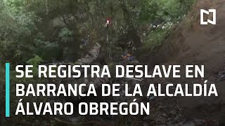 Testigo narra cómo fue el deslave en Álvaro Obregón - Las Noticias