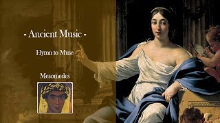 Mesomedes - Hymn to Muse | Ancient