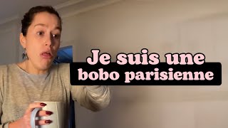 JE SUIS UNE BOBO PARISIENNE - ZAZOU DE CRÉCY