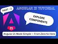 Angular 21 Tutorial Part 2 | Components Explained for Beginners