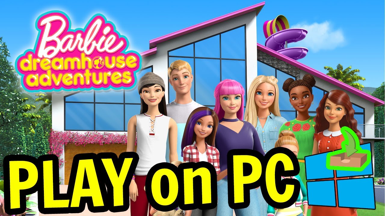 🎮 How To PLAY [ Barbie Dreamhouse Adventures ] On PC DOWNLOAD And ...