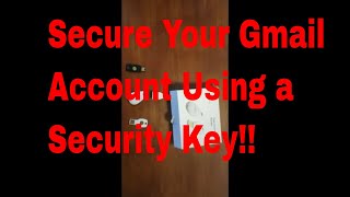 Secure Your Gmail Account Using a Security Key | Use Yubikey For 2FA