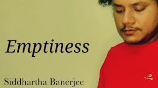 Emptiness by @siddharthabanerjeeofficial