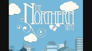 The Northern Way - Here Not There