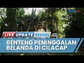 Sejarah Benteng Karangbolong Peninggalan Belanda di Pulau Nusakambangan yang Masih Berdiri Kokoh