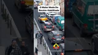 O maior medo do Recém - Habilitado 🚘