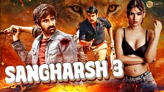 New Release Hindi Dubbed movie | Sangharsh 3 | Action Movie 2024