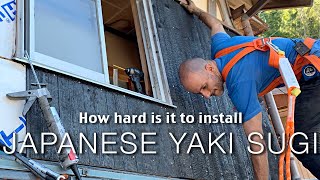 Japanese burnt cedar siding how hard is it to install? - part 1 - Renovation Episode 6