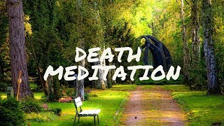 Guided Death Meditation: Release Suppressed Emotions at Your Funeral