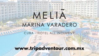 Hotel Meliá Marina Varadero (Varadero) | TripAdventour