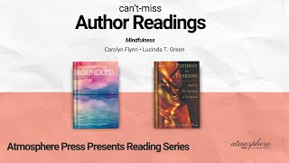 Atmosphere Press Live Author Reading with Carolyn Flynn and Lucinda T. Green