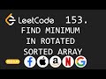Find Minimum in Rotated Sorted Array - Leetcode 153 - Python
