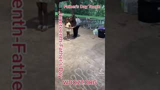 WDO2T Juneteenth Father Day Celebrations