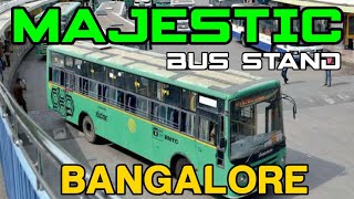 BANGALORE MAJESTIC BUS STAND | KARNATAKA | KSRTC | BMTC