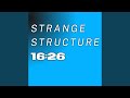 Strange Structure