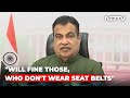 Nitin Gadkari To NDTV: Seatbelt Alarm For Rear Seats Soon | Exclusive | Left, Right & Centre