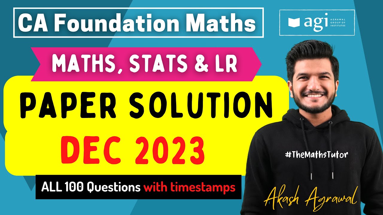 #26 CA Foundation Maths Stats LR Dec 2023 Question Paper Solution ...