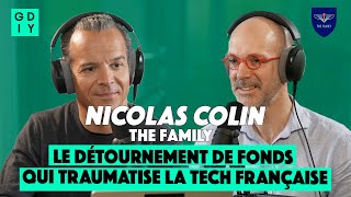 Le détournement de fonds qui traumatise la tech française - Nicolas Colin - The