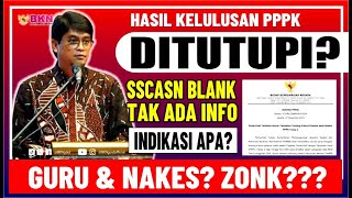 🔴 MENGAPA PENGUMUMAN SSCASN MASIH BLANK? INDIKASI ADA YANG DITUTUPI