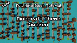 Minecraft - Sweden - Full Note Block Tutorial