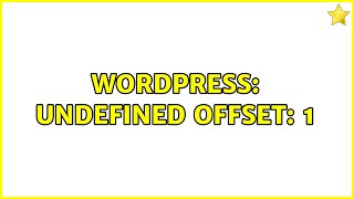 Wordpress: Undefined offset: 1