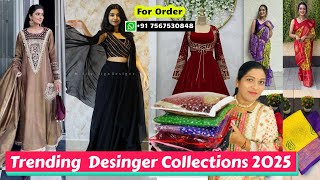 Designer Salwar Kameez ll Saree ll Gown ll Lehenga Choli ll My Life \u0026 Fashions ll 31 Jan 2025