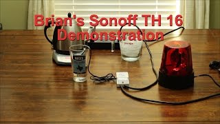 Sonoff TH 16 Demonstration