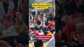 Jamaah Gus IQDAM menunggu Rutinan Malam Selasa, Penuh Perjuangan #gusiqdam #gusiqdamterbaru