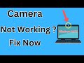 Fix Camera Not Working Windows 10/11 | Laptop Camera Not Working | Windows Webcam Not Working