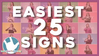 25 Easiest Signs to Remember in ASL | ASL Basics | Sign Language for Beginners